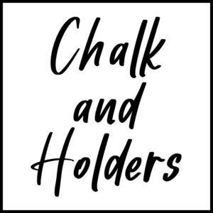 Chalk and Holders